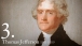 3. Thomas Jefferson 