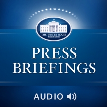 White House Press Briefings are conducted most weekdays from the James S. Brady Press Briefing Room in the West Wing.&nbsp; This feed will include occasional briefings by the President and other administration officials.