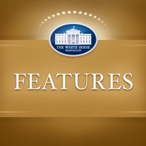 Learn more about the ins and outs of the White House with this select mix of feature videos.
