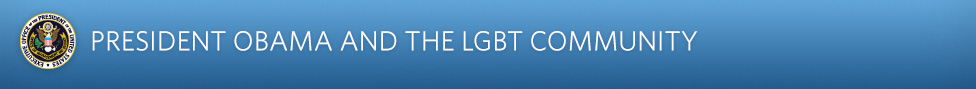 President Obama and the LGBT Community