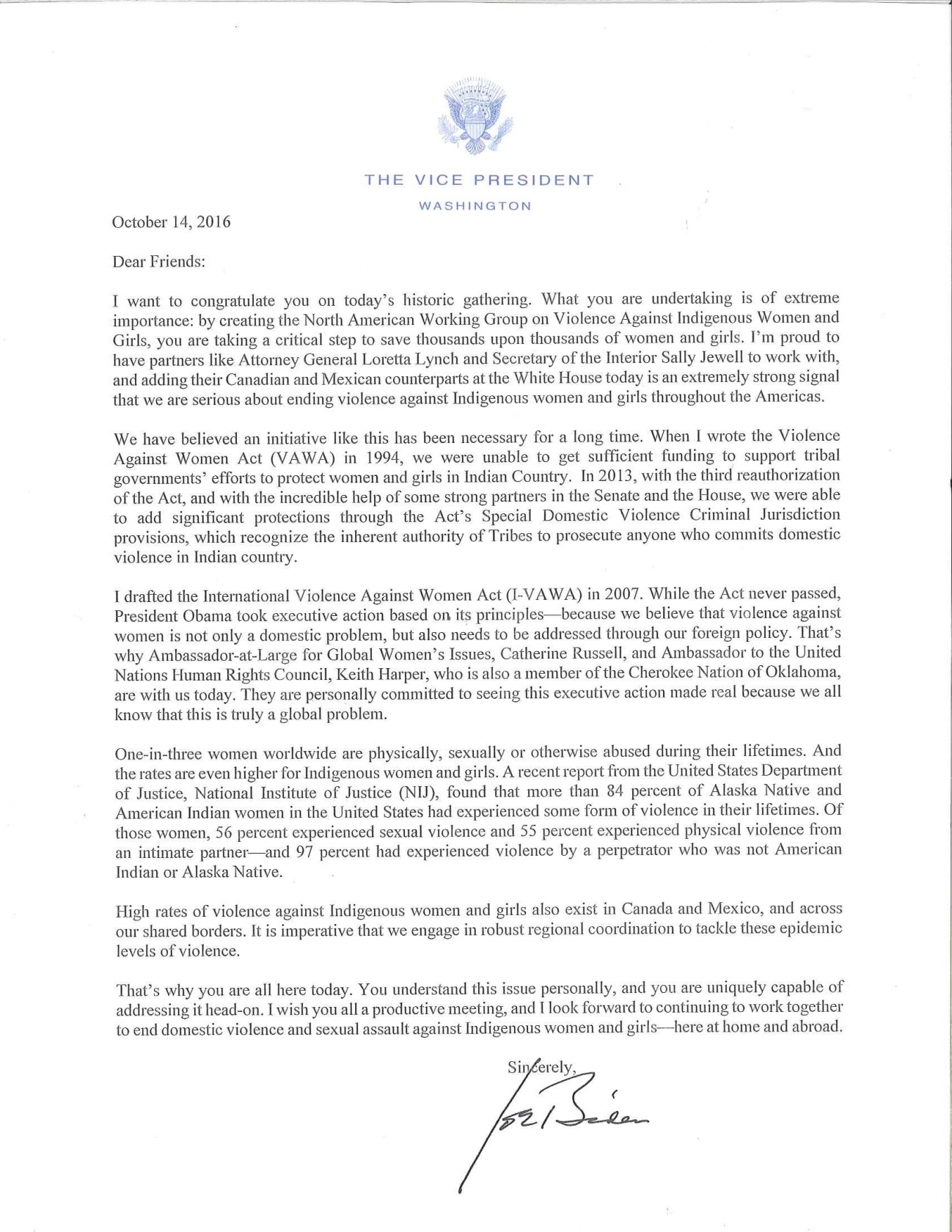 A letter from Vice President Biden to the first meeting of the North American Working Group on Violence against Indigenous Women and Girls. 